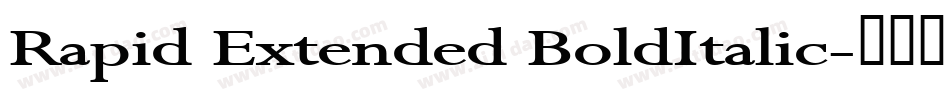 Rapid Extended BoldItalic字体转换